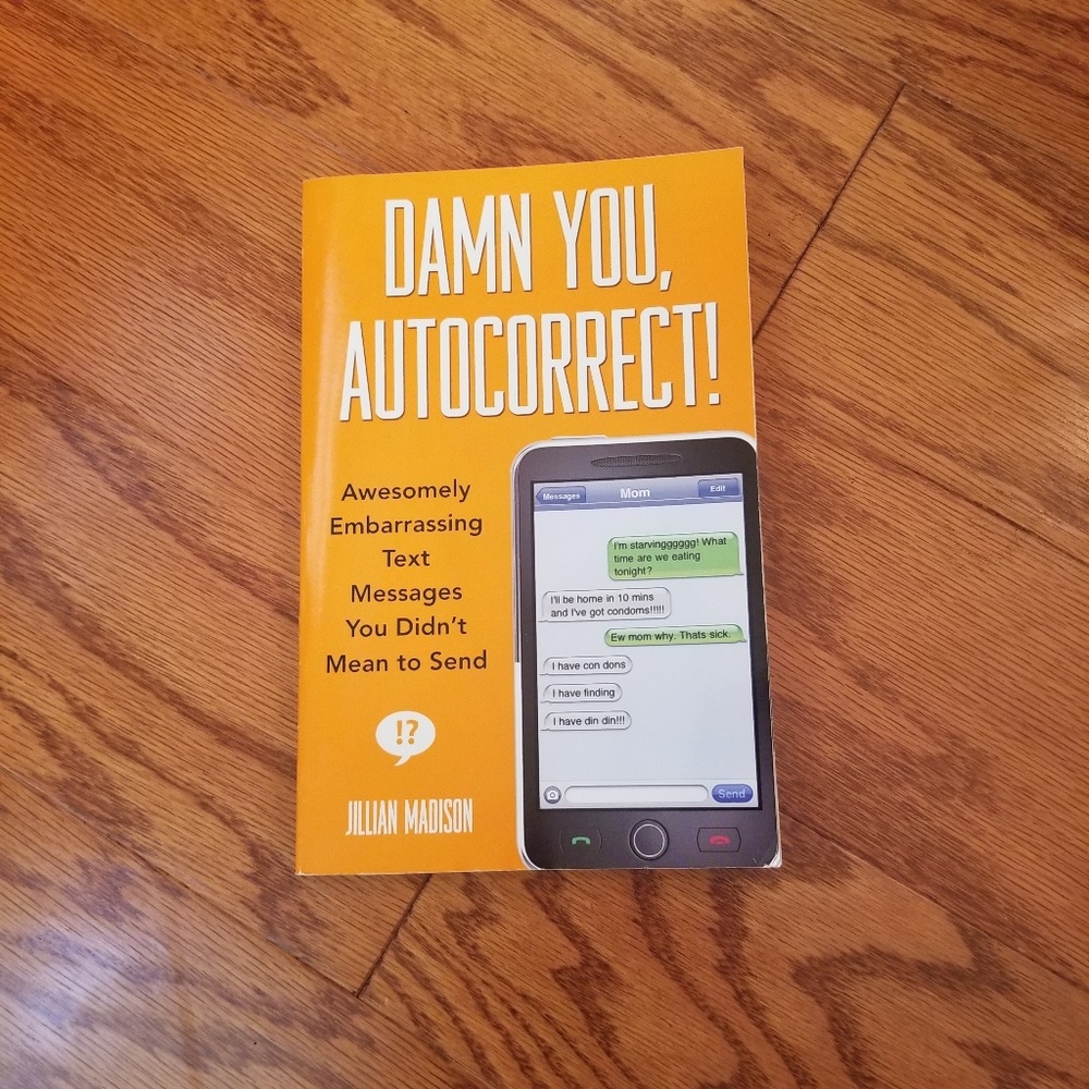 Damn you, Autocorrect! Book